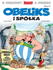 Asteriks Obeliks i spółka Tom 23 Asteriks Obeliks i spółka Tom 23