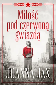 Miłość pod czerwoną gwiazdą Miłość pod czerwoną gwiazdą