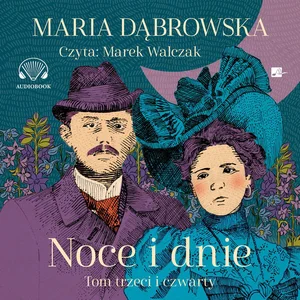 Noce i dnie Tom 3/4 Noce i dnie Tom 3/4
