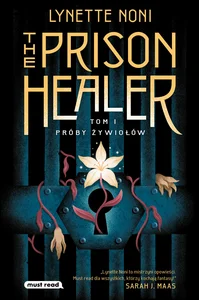 The Prison Healer Próby żywiołów