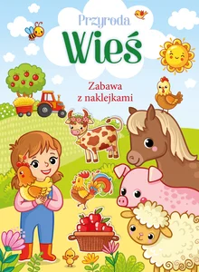 Przyroda Wieś Zabawa z naklejkami