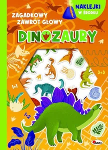 Zagadkowy zawrót głowy Dinozaury