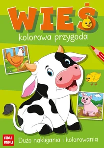 Wieś - kolorowa przygoda