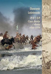 Potop Czas hańby i sławy 1655-1660
