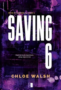 Saving 6 Boys of Tommen Tom 3 Część pierwsza