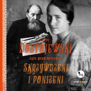 Skrzywdzeni i poniżeni Skrzywdzeni i poniżeni