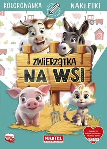 Kolorowanka Zwierzątka na wsi z naklejkami Kolorowanka Zwierzątka na wsi z naklejkami