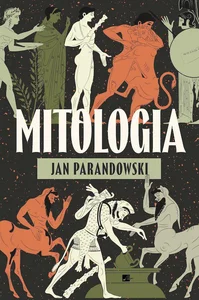 Mitologia Wierzenia i podania Greków i Rzymian