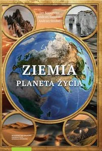 Ziemia Planeta życia Ziemia Planeta życia