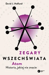 Zegary Wszechświata Atom. Historia, jakiej nie znacie
