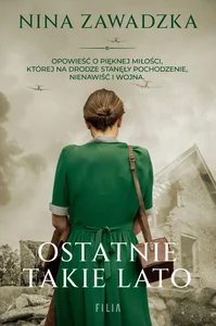 Ostatnie takie lato Ostatnie takie lato