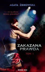 Zakazana prawda. Tom 1 Zakazana prawda. Tom 1