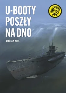 U-Booty poszły na dno U-Booty poszły na dno