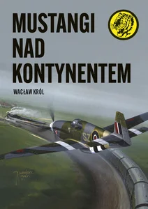 Mustangi nad kontynentem Mustangi nad kontynentem