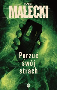 Porzuć swój strach Seria z Markiem Benerem Tom 2