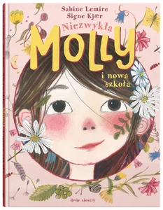 Niezwykła Molly i nowa szkoła