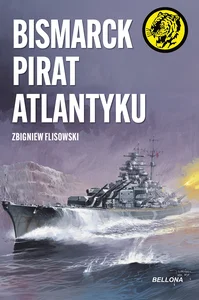 Bismarck pirat Atlantyku Bismarck pirat Atlantyku