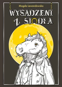 Wysadzeni z siodła Wysadzeni z siodła