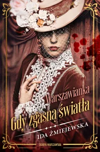 Warszawianka Gdy zgasną światła Warszawianka Gdy zgasną światła