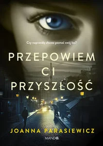 Przepowiem ci przyszłość Wielkie Litery Przepowiem ci przyszłość Wielkie Litery