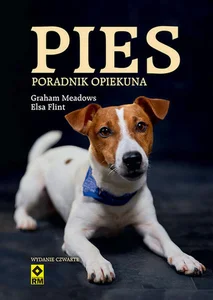 Pies Poradnik opiekuna Pies Poradnik opiekuna