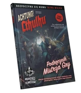 Achtung! Cthulhu Podręcznik mistrza gry Achtung! Cthulhu Podręcznik mistrza gry