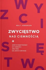 Zwycięstwo nad ciemnością Zwycięstwo nad ciemnością