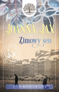 Duchy minionych lat Tom 4 Zimowy sen Duchy minionych lat Tom 4 Zimowy sen