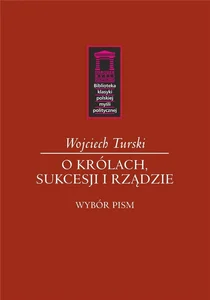 O królach, sukcesji i rządzie