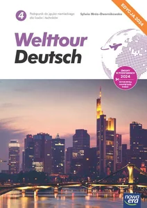 Welttour Deutsch 4 Język niemiecki Podręcznik Edycja 2024 Liceum technikum