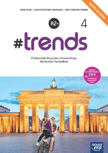 #Trends 4 Język niemiecki Podręcznik Edycja 2024 Liceum Technikum