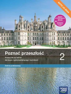 Poznać przeszłość Historia 2 Podręcznik Zakres podstawowy Liceum i technikum