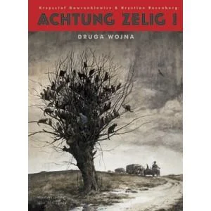 Achtung Zelig! Druga wojna Achtung Zelig! Druga wojna
