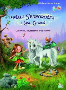 Cudownie, że jesteśmy przyjaciółmi. Mała jednorożka z lasu życzeń