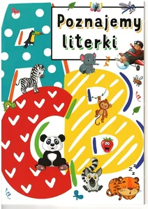 Poznajemy literki Poznajemy literki