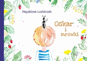 Oskar i mrówki