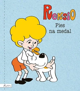 Reksio. Pies na medal Reksio. Pies na medal