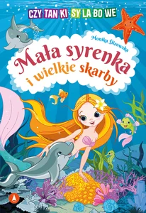 Czytanki sylabowe.Mała syrenka i wielkie skarby
