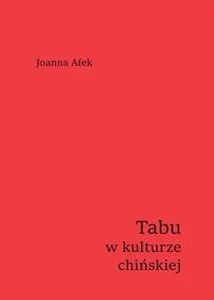 Tabu w kulturze chińskiej Tabu w kulturze chińskiej