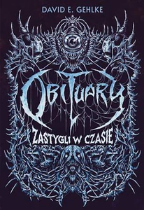 Obituary Zastygli w czasie