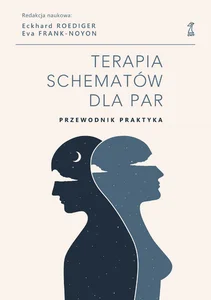 Terapia schematów dla par Przewodnik praktyka Terapia schematów dla par Przewodnik praktyka