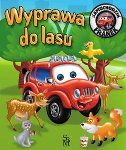 Samochodzik Franek Wyprawa do lasu