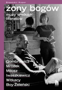 Żony bogów muzy wielkich literatów