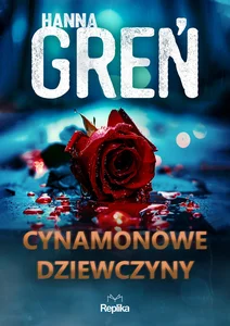 Cynamonowe dziewczyny W trójkącie beskidzkim tom 2