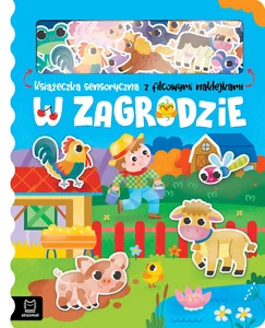 W zagrodzie Książeczka sensoryczna z filcowymi naklejkami W zagrodzie Książeczka sensoryczna z filcowymi naklejkami