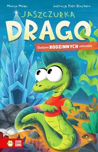 Jaszczurka Drago Śladami rodzinnych sekretów