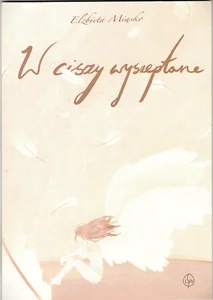 W ciszy wyszeptane W ciszy wyszeptane