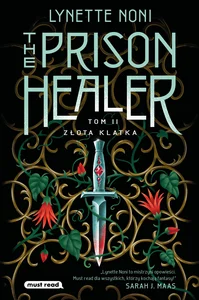 The Prison Healer Tom 2 Złota klatka