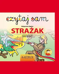 Strażak czytaj sam