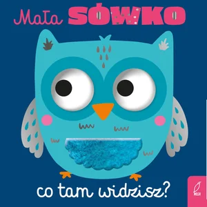 Mała sówko co tam widzisz?